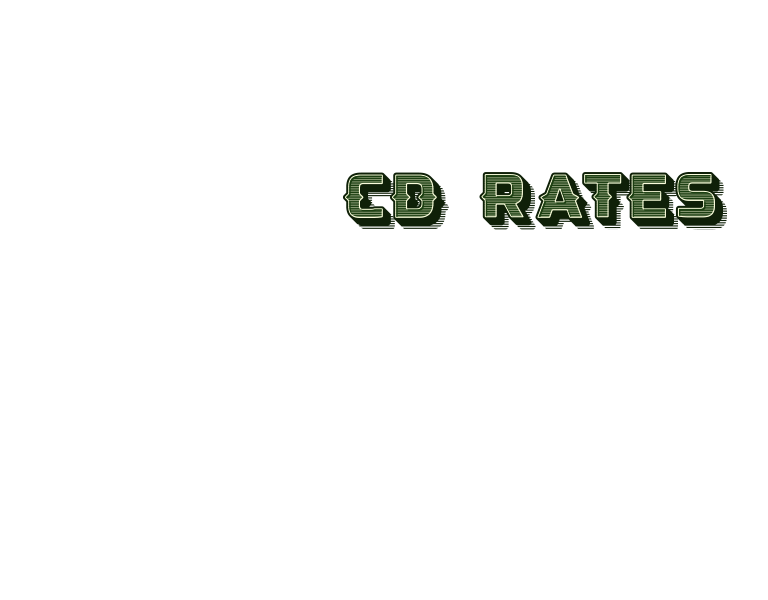 CD Rates. Let your money work for you. 19 month CD: 4.85% APY.