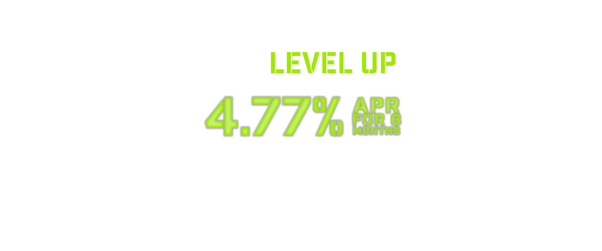 If your finances feel off-balance it's time to level up with a home equity line of credit 4.77% APR for 6 months.