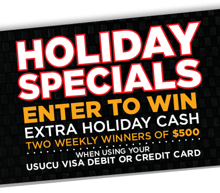 Enter to win extra holiday cash. Two weekly winners of $500 when ysing your Goldenwest Debit or Credit Card