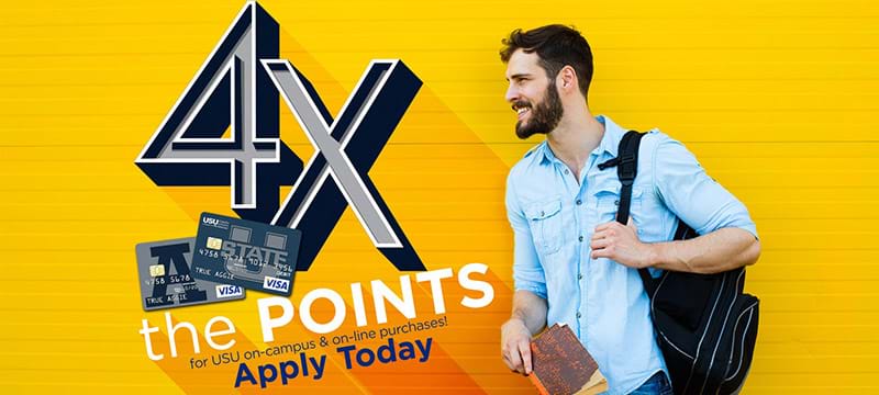 4x Points for USU on-campus & on-line purchases!